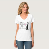 WeinVixen "tadeln mich nicht, es ist der Wein… " T-Shirt (Vorderseite Vollansicht)