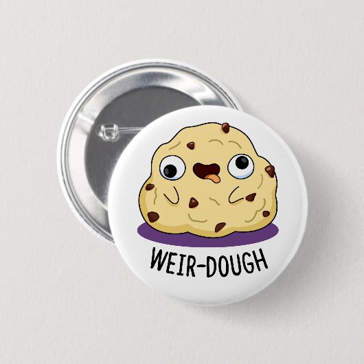 Weir-Dough Funny Baking Dough Pun Button (Vorne & Hinten)