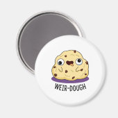 Weir-Dough Funny Baking Dough Pun Magnet (Vorderseite/Rückseite)