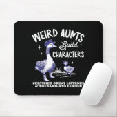 Weird Aunt Builds Character Funny Silly Goose Aunt Mousepad (Mit Mouse)