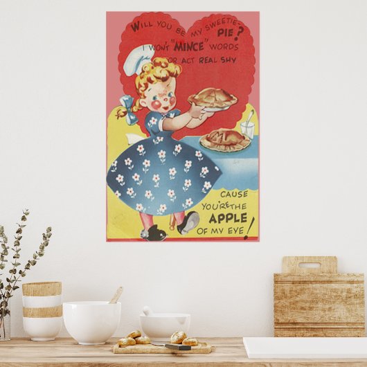 Weird Funny Mince Apple Pie Waitress Valentine Poster (Küche)
