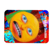 Weird Funny Sunshine Magnet (Horizontal)