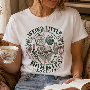 Weird Little Hobbies Society Gemütliches Cottageco T-Shirt