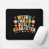 Weird Paras Build Characters Funny Para Profession Mousepad (Mit Mouse)