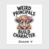 Weird Principals Build Character Funny Cow School Aufkleber (Blatt)