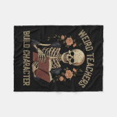 Weird Teachers Build Character Skeleton Book Hallo Fleecedecke (Vorderseite (Horizontal))
