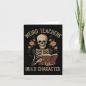 Weird Teachers Build Character Skeleton Book Hallo Karte (Vorderseite)
