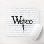 Weirdo mousepad (Mit Mouse)