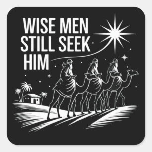 Weise Männer suchen ihn noch immer christliches We Quadratischer Aufkleber