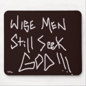 "Weise Männer suchen noch Gott " Mousepad (Vorne)