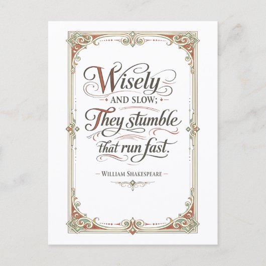 "Weise und Langsam" Shakespeare Postkarte (Vorderseite)
