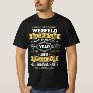 WEISFELD Eine Legende wurde im Jahr geboren T-Shirt