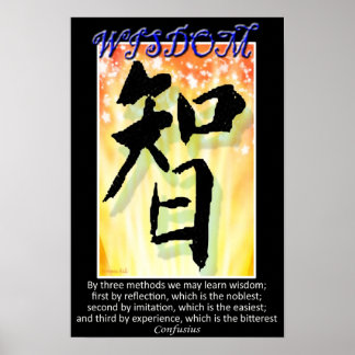 Weisheit - Chinesisches Symbol Poster