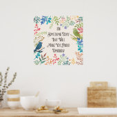 Weisheit Drucken "heute etwas tun Vögel,Aquarell Poster (Küche)