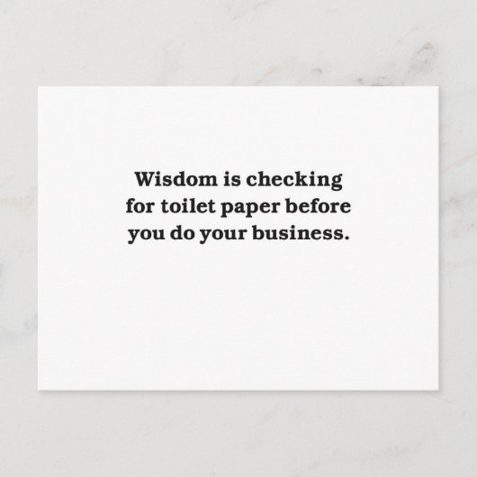 Weisheit (Karo für Toilettenpapier) Postkarte (Vorderseite)