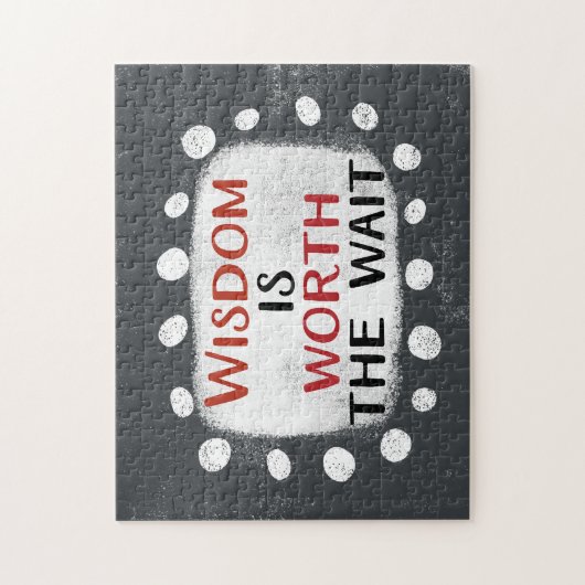 Weisheit lohnt sich das Wartepuzzle Puzzle (Vertikal)