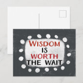 Weisheit lohnt sich die Wartepostkarte Postkarte (Vorne/Hinten)