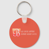 Weisheit zitieren viel Glück inspirierend Schlüsselanhänger (Vorderseite)