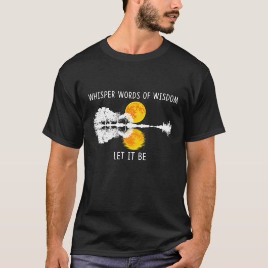 Weisheitsworte Gelassen - Es ist nicht Gitarrensee T-Shirt (Vorderseite)