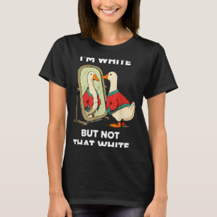 Weiß, aber nicht so weiß lustige Ente Miror Meme T-Shirt