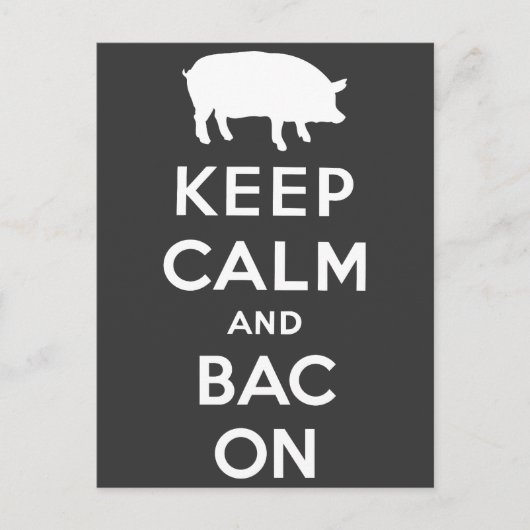 Weiß behalten Ruhe und Speck Postkarte (Vorderseite)
