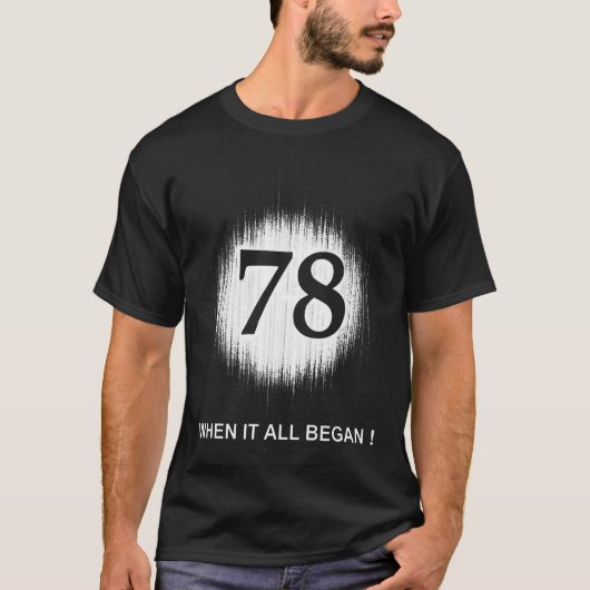 WEISS DER GEBURTS-DATUMS-78 T-Shirt (Vorderseite)