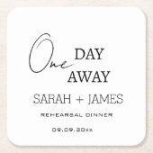 Weiß eines Tages Probe Abendessen Hochzeit Rechteckiger Pappuntersetzer (Vorderseite)