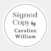 Weiß | Einfach signierte Kopie des Schriftstellern Runder Aufkleber (Vorderseite)
