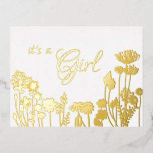 Weiß Gold Floral es ist eine Girl Birth Ankündig Folie Einladungspostkarte
