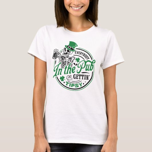 Weiß grün im Pub & Gettin Tipsy St. Patrick T-Shirt (Vorderseite)