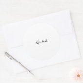 Weiß mit Schwarz-Text-Vorlage Runder Aufkleber (Umschlag)