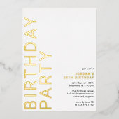 Weiß und Gold | Einfache Moderne jeden Alters Gebu Folieneinladung (Vorderseite)