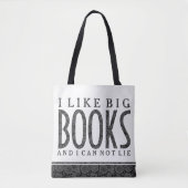 Weiß und Schwarz Text Design Ich mag große Bücher Tasche (Vorderseite)