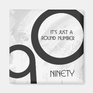 Weiße 90-Jahrzehnte Geburtstag Magnet