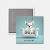 Weiße Chihuahua ist meine Welt Magnet (Vorderseite/Rückseite)