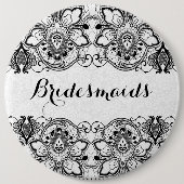Weiße Damaskus und schwarze Spitzen-Bridesmaiermag Button (Vorderseite)