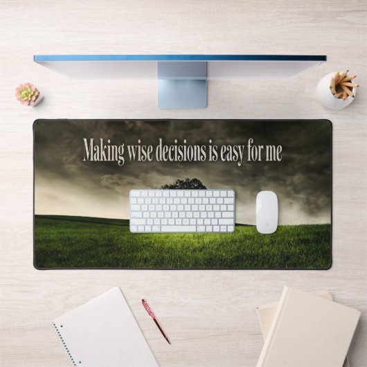 "Weiße Entscheidungen treffen" Motivation Affirmat Schreibtischunterlage (Büro 1)