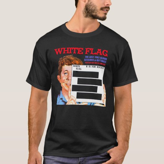 Weiße Flagge R IST FÜR Dunkelheitshintergrund T-Shirt (Vorderseite)