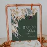 Weiße Flora | Dark Green Guest Book Sign Poster<br><div class="desc">Wir entwarfen diese weiße Blume | Dunkelgrünes Gästebuch-Zeichen, um Ihre rustikale dunkle tropische Hochzeit zu beenden. Die böhmische Aquarellanlage mit ihren modernen böhmischen Blume, wie Protea, Dahlia und getrockneter Lotus, ist ein Set für das modisch-minimalistische Grün und Weiß. Ändern Sie den Text und fügen Sie ein Foto, um es zu...</div>