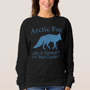 Weiße Fox Niedliche marmale Antarktis Arktische Fü Sweatshirt