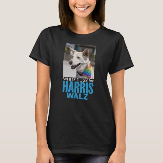 Weiße Hunde für Harris Walz T-Shirt (Vorderseite)