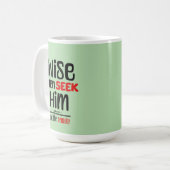 Weiße Männer suchen ihn - und die Fernmatthew 2:1- Kaffeetasse (Vorderseite Links)