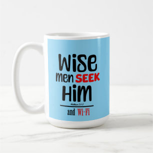 Weiße Männer suchen Ihn- und Wi-Fi- Matthew 2:1-2 Kaffeetasse