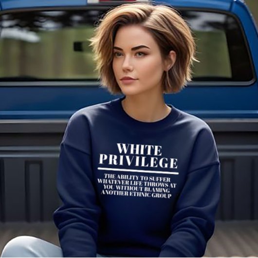 Weiße Privilegien Sweatshirt