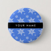 Weiße Schneeflocken, Blau, Ihr Name, Personalisier Button (Vorderseite)