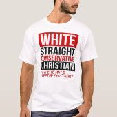 WEISSE STRACHT KONSERVATIVE CHRISTLICH T-Shirt (Vorderseite)
