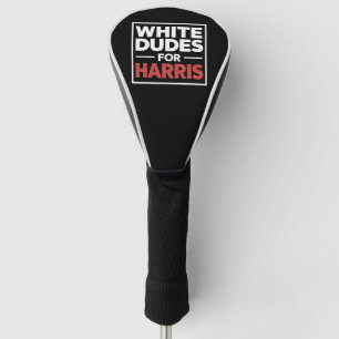 Weiße Typen für Kamala-Harris für den Präsidenten  Golf Headcover
