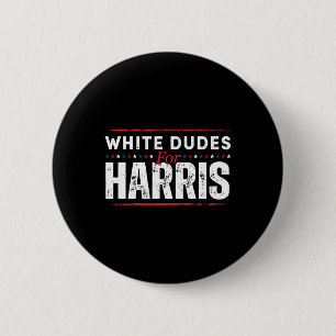 Weiße Typen für Kamala Harris Mens Button