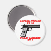 Weiße Waffe besser durch 12 getestet Magnet (Vorderseite/Rückseite)