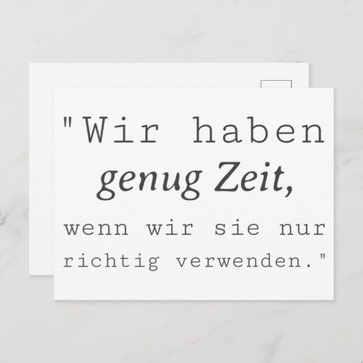 Weisse Zitat Wir haben genug Zeit Postkarte (Vorne/Hinten)